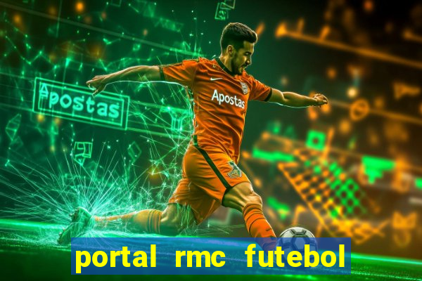 portal rmc futebol ao vivo